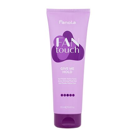 Fanola Fan Touch Give Me Hold dámský extra silný gel na vlasy 250 ml pro ženy