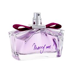 Parfémovaná voda Lanvin Marry Me! 75 ml Tester