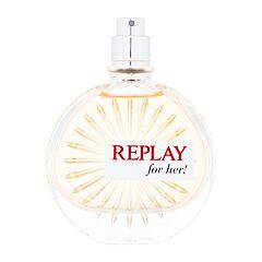 Toaletní voda Replay for Her 60 ml Tester