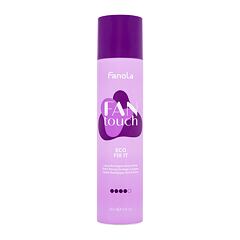 Lak na vlasy Fanola Fan Touch Eco Fix It 300 ml