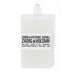 Parfémovaná voda Zadig & Voltaire This is Her! 100 ml Tester