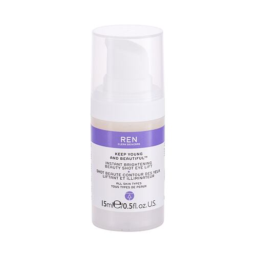 Oční gel REN Clean Skincare Keep Young And Beautiful Instant Brightening Beauty Shot 15 ml Tester